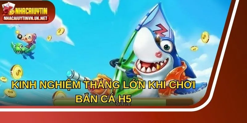 Chia sẻ kinh nghiệm rinh thưởng giá trị từ ngư thủ lâu năm