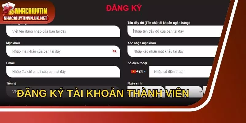 Đăng ký tài khoản thành viên là quy trình bắt buộc