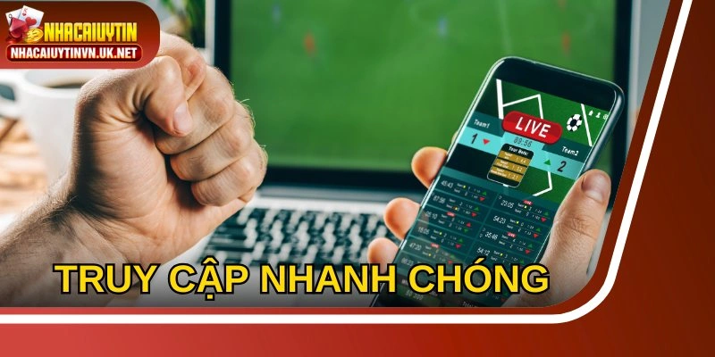 Dễ dùng trên PC, mobile, truy cập nhanh chóng