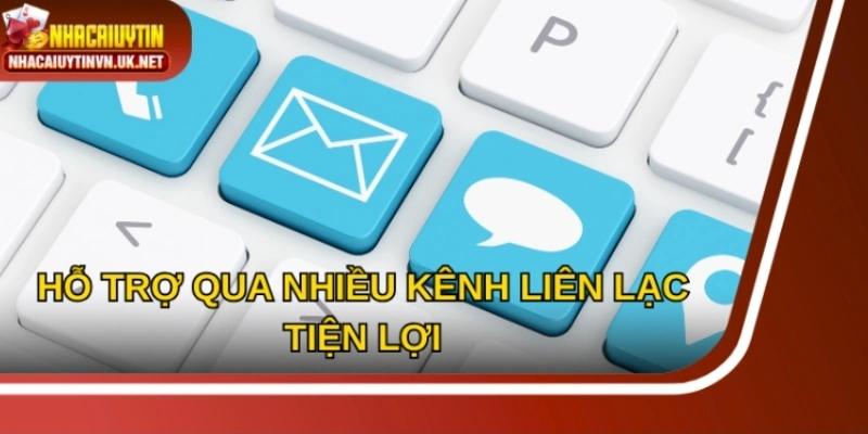 Dịch vụ chăm sóc khách hàng 24/7, hỗ trợ qua nhiều kênh liên lạc tiện lợi