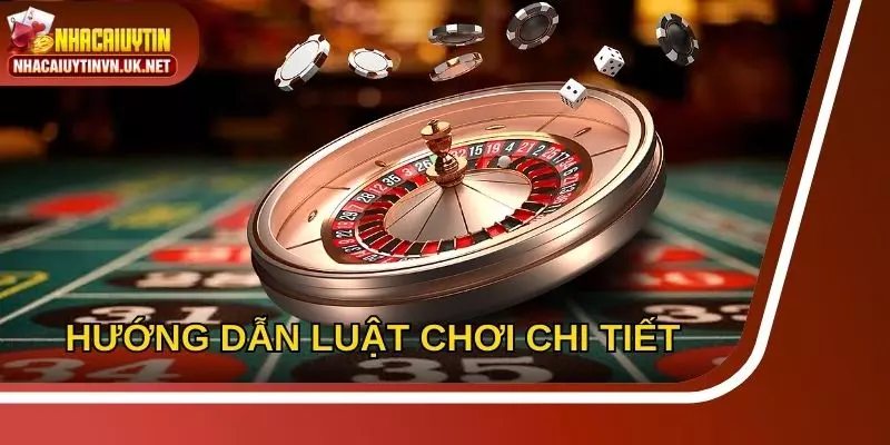 Hướng dẫn luật chơi chi tiết trong game