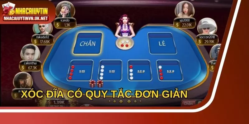 Xóc đĩa có quy luật tham gia đơn giản